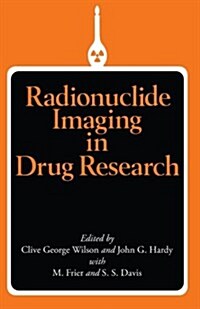 Radionuclide Imaging in Drug Research (Paperback)