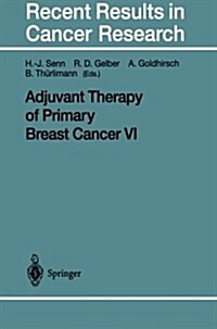 Adjuvant Therapy of Primary Breast Cancer VI (Paperback)