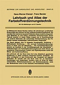 Lehrbuch Und Atlas Der Farbstoffverd?nungstechnik (Paperback, Softcover Repri)