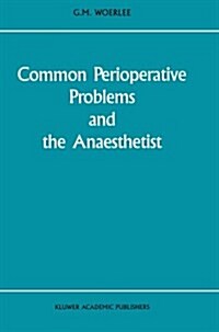 Common Perioperative Problems and the Anaesthetist (Paperback)
