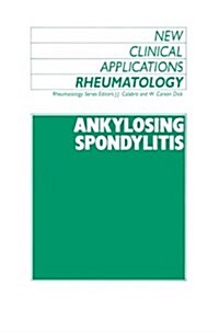 Ankylosing Spondylitis (Paperback)