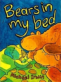 Bears in My Bed (Hardcover)