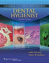 General and Oral Pathology for the Dental Hygienist + Foundations of Periodontics for the Dental Hygienist, 4th Edition (Paperback, 2nd, PCK)