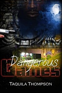 Dangerous Games (Paperback)