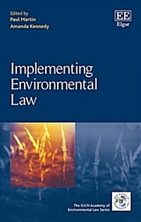 Implementing Environmental Law (Hardcover)