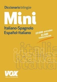 Mini diccionario biling? Italiano-Spagnolo Espa?l-Italiano / Bilingual Spanish-Italian dictionary (Paperback, Mini, Bilingual)