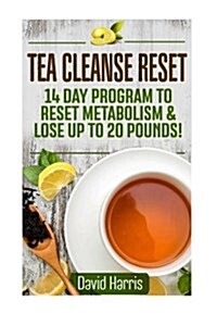 Tea Cleanse Reset (Paperback)
