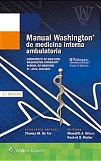 Manual Washington de Medicina Interna Ambulatoria (Paperback, 2)