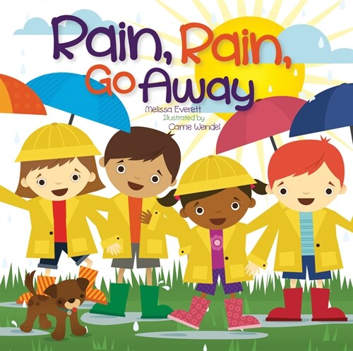 Rain Rain Go Away (Board Books)