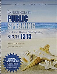 Experiences in Public Speaking (Paperback, 6th, ACT, Spiral)