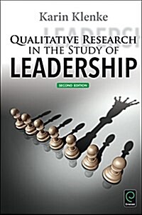 Qualitative Research in the Study of Leadership (Hardcover, 2 New edition)