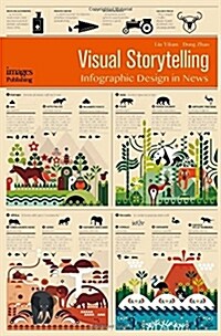 Visual Storytelling: Infographic Design in News (Hardcover)