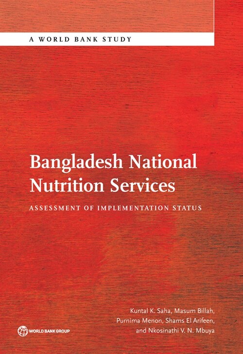 Bangladesh National Nutrition Services (Paperback)