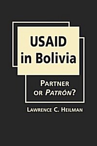 Usaid in Bolivia (Hardcover)