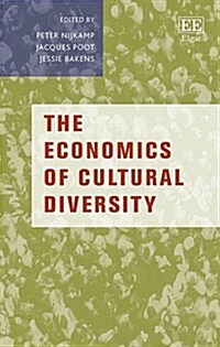 The Economics of Cultural Diversity (Hardcover)