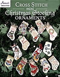 Cross Stitch Mini Christmas Stocking Ornaments (Paperback)
