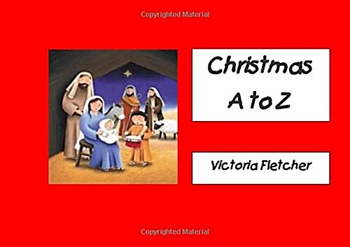 Christmas a to Z (Paperback)