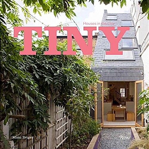 Tiny Houses in the City (Hardcover)