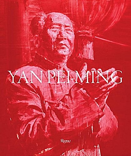 Yan Pei-ming (Hardcover)