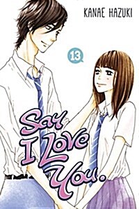 Say I Love You, Volume 13 (Paperback)