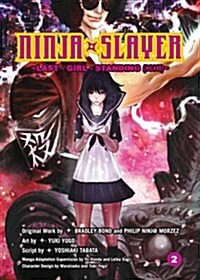 Ninja Slayer, Part 4: Atrocity in Neo Saitama (Paperback)