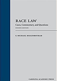 Race Law (Hardcover, 4th)