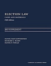 Election Law 2015 (Paperback, 5th, Supplement)