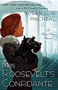 Mrs. Roosevelts Confidante (Paperback, Large Print)
