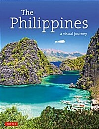 The Philippines: A Visual Journey (Hardcover)