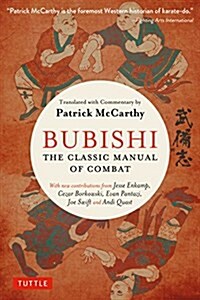 Bubishi: The Classic Manual of Combat (Paperback)