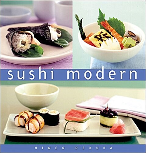 Sushi Modern (Hardcover)