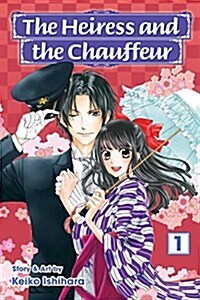 The Heiress and the Chauffeur Volume 1 (Paperback)