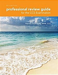 Professional Review Guide for the CCS Examinations (Paperback, 2016)
