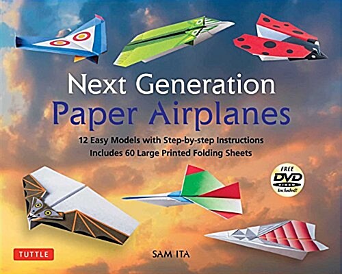 Next Generation Paper Airplanes Kit: Engineered for Extreme Performance, These Paper Airplanes Are Guaranteed to Impress: Kit with Book, 32 Origami Pa (Other)