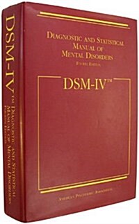 [중고] DSM-IV: Diagnostic and Statistical Manual of Mental Disorders (Hardcover, 4th)