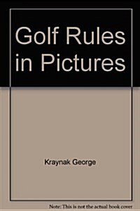 Golf Rules Pictur Pa (Paperback, Revised)
