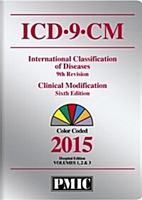 ICD-9-CM Color Coded 2015 Hospital Edition, Volumes 1,2&3: Coders Choice Version (Paperback)