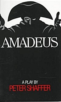 Peter Shaffers Amadeus (Paperback, First U. S. Edition)