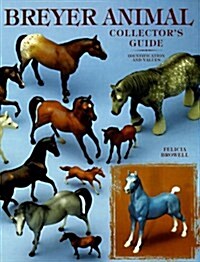 Breyer Animal: Collectors Guide (Paperback, Revised)