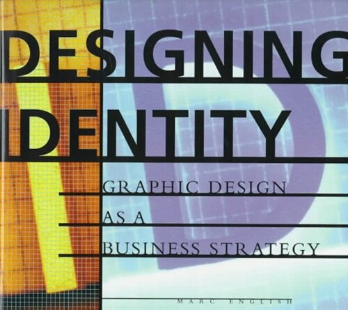 [중고] Designing Identity: Graphic Design As a Business Strategy (Hardcover, First Edition edition)