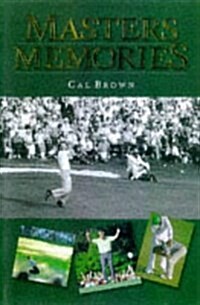Masters Memories (Hardcover, First Edition)