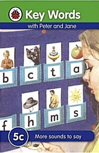 Key Words: 5c More sounds to say (Hardcover)