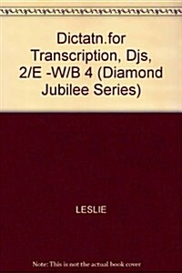 Dictation for Transcription (Diamond Jubilee Series) (Hardcover, 2)
