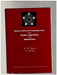 Neural Network Fundamentals with Graphs, Algorithms, and Applications (McGraw-Hill Series in Electrical & Computer Engineering) (Hardcover)