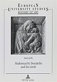 Madonnas by Donatello and His Circle (Paperback)