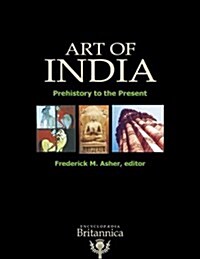 Art of India: Prehistory to the Present (Hardcover)