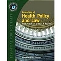 Essentials of Health Policy & Law (Paperback)