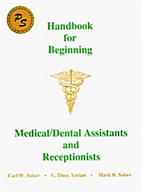Personal Shorthand Handbook for Beginning Medical/Dental Assistants and Receptionists (Plastic Comb)