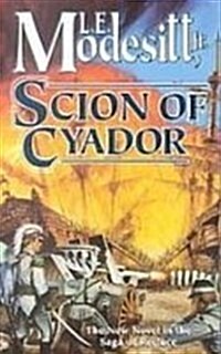Scion of Cyador (Library Binding, Reprint)