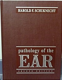 Pathology of the Ear (Hardcover, 2 Sub)